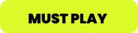 Must play